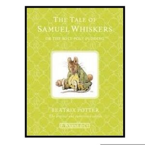 BUNDLE & SAVE🎉 The Tale of Samuel Whiskers Book by Beatrix Potter